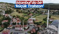 İstanbul'da bir 'küçük Trabzon'