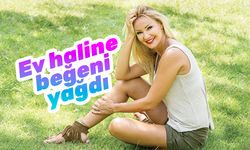 Ev halini paylaştı! Beğeni yağmuruna tutuldu