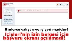 İçişleri'nin izin belgesi için başvuru ekranı açılamadı!