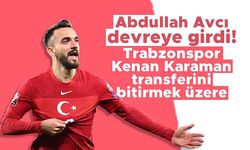 Abdullah Avcı devreye girdi! Trabzonspor Kenan Karaman transferini bitirmek üzere