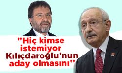 Ahmet Hakan: Hiç kimse istemiyor Kılıçdaroğlu'nun aday olmasını