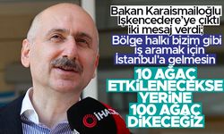 Bakan Karaismailoğlu İkizdere’deki taş ocağı gerginliği ile ilgili konuştu