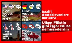 İsrail'i destekleyenlere zor soru: Ülken Filistin gibi işgal edilse ne hissederdin