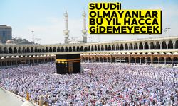 Suudi Arabistan'dan hac kararı