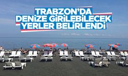 Trabzon’da denize girilecek yerler belirlendi