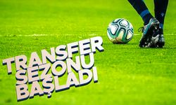 Transfer sezonu açıldı