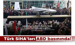 Türk SİHA'ları ABD basınında!