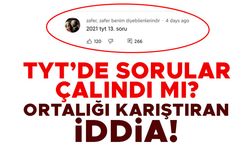 TYT'de sorular çalındı mı? Ortalığı karıştıran iddia!