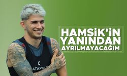 Berat Özdemir: 'Hamsik'in yanından ayrılmayacağım'