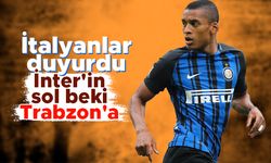İtalyanlar duyurdu! İnter'in sol beki Trabzonspor'a