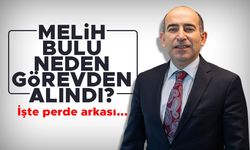 Melih Bulu neden görevden alındı? İşte perde arkası...