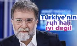Ahmet Hakan: Türkiye’nin ruh hali hiç iyi değil