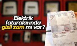 Elektrik faturalarında gizli zam mı var? - Açıklama geldi