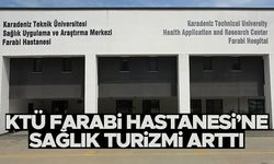 KTÜ Farabi Hastanesi'ne sağlık turizmi arttı