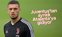 Merih Demiral, Atalanta'ya gidiyor