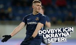 Trabzonspor, Artem Dovbyk için Ukrayna'ya gidiyor