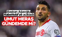 Trabzonspor'da Umut Meraş gündemde mi? - Başkan Ağaoğlu açıkladı