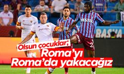 Trabzonspor - Roma  / Maç Özeti
