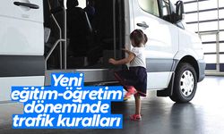 Yeni eğitim-öğretim döneminde okul servislerinde trafik kuralları - 81 ile genelge gönderildi
