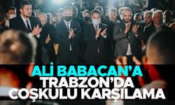 Ali Babacan'a Trabzon'da coşkulu karşılama