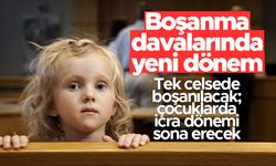 Boşanma davalarında yeni dönem