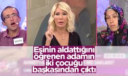 Eşini teyzesinin kocasıyla basan Şahin'in, 2 çocuğu başkasından çıktı