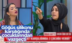 Göğüs silikonu karşılığında iki çocuğundan vazgeçti