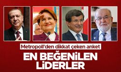 Metropoll'den dikkat çeken anket - En beğenilen liderler
