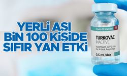 TURKOVAC'ın uygulandığı bin 100 gönüllüde yan etki görülmedi