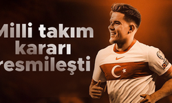 Ferdi Kadıoğlu'nun Türk milli takım forma giymesi resmileşti