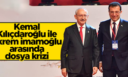 Kemal Kılıçdaroğlu ve Ekrem İmamoğlu arasında dosya savaşı