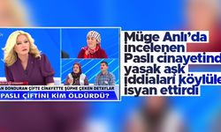 Müge Anlı'da incelenen Paslı cinayetinde yasak aşk iddiaları köylüleri rahatsız etti: Utanıyoruz