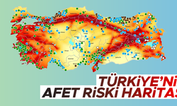 AFAD Türkiye’nin afet risk haritasını çıkardı