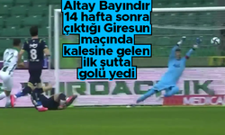 Altay Bayındır, 14 hafta sonra çıktığı ilk maçta kalesine gelen ilk şutta gol yedi