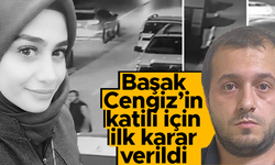 Başak Cengiz'in öldüren Can Göktuğ Boz için ilk karar verildi