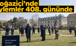 Boğaziçi Üniversitesi'nde eylemler 408 gündür devam ediyor