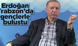 Cumhurbaşkanı Erdoğan, Trabzon'da gençlerle buluştu - CANLI