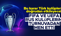 FIFA ve UEFA, Rus kulüplerini ve Rusya Milli Takımı'nı turnuvalardan men etti