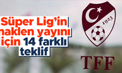Süper Lig'in naklen yayını için 14 firmadan teklif
