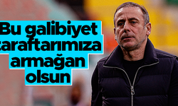 Abdullah Avcı: Çalıştığımız şeylerin meyvesini alıyoruz