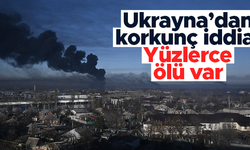 Rusya-Ukrayna savaşında korkunç iddia: Yüzlerce ölü var