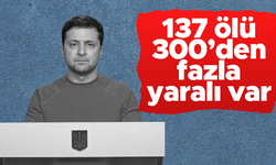 Vladimir Zelenskiy: "Rus saldırılarında 137 kişi öldü, 300’den fazla kişi yaralandı"