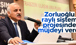Murat Zorluoğlu: İlk etapta Akçaabat'tan Yomra'ya kadar hafif raylı sistem kullanılabilir