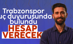 Trabzonspor, Mehmet Sedef hakkında suç duyurusunda bulundu