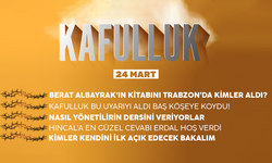 Kafulluk - 24 Mart 2022