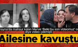 Harkov’da mahsur kalan Türk öğrenci Merve ailesine kavuştu, annesi sevinç gözyaşlarına boğuldu