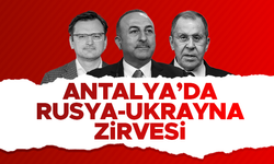 Sergey Lavrov ve Dmitro Kuleba Antalya'da görüşecek