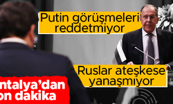 Antalya'da Rusya-Ukrayna zirvesi sona erdi: İşte Lavrov ve Kuleba'nın açıklamaları