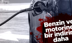 Benzin ve motorine indirim