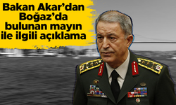 Milli Savunma Bakanı Hulusi Akar: Mayın avlama gemilerimiz ile teyakkuz halindeyiz